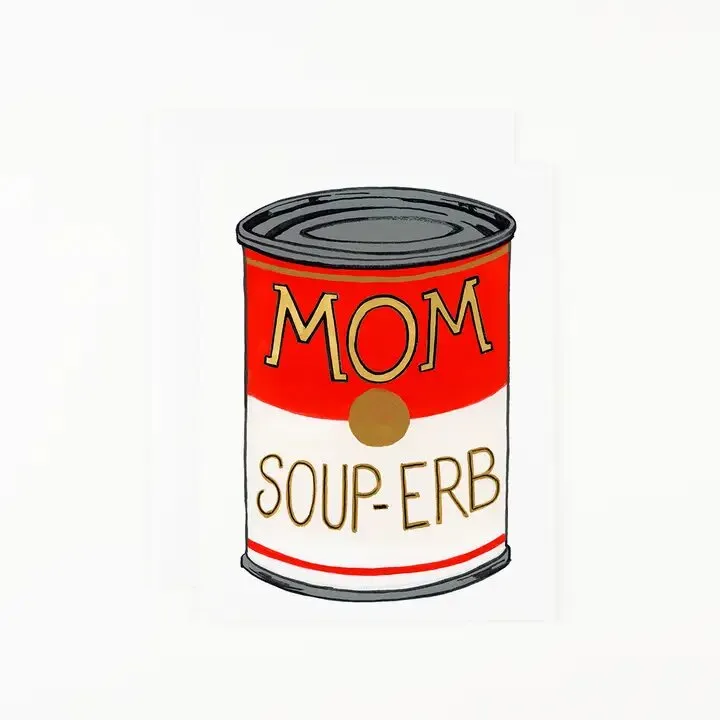 Soup-erb Mom Mother's Day Card