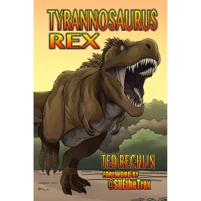 Tyrannosaurus Rex Graphic Novel